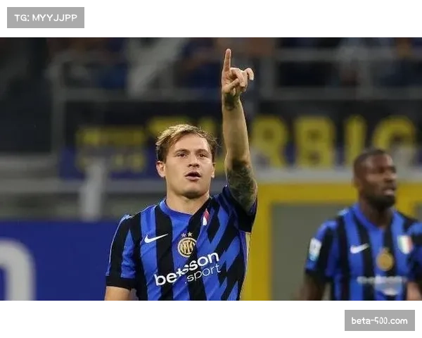 巴雷拉50次创造机会12次创造重大机会 国米中场双核驱动